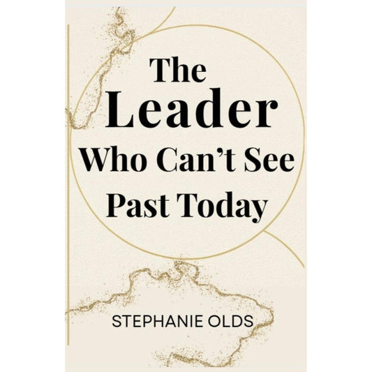 The Stephanie Old's Leadership Series (Set)