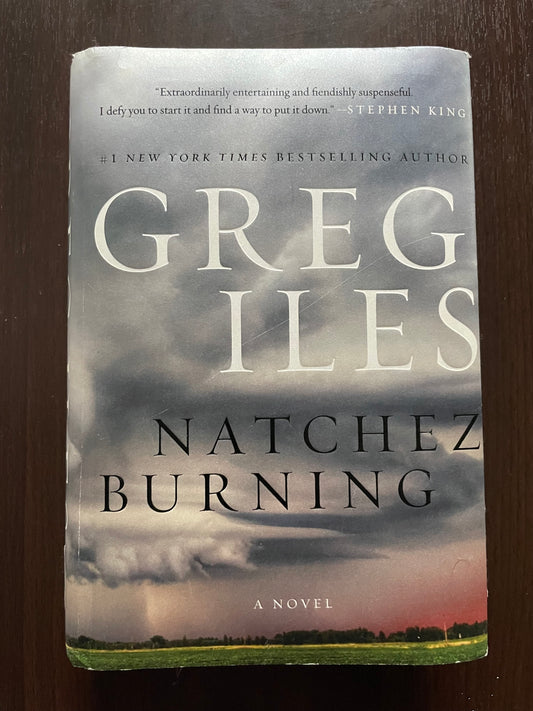 “Natchez Burning” by
Greg Iles
