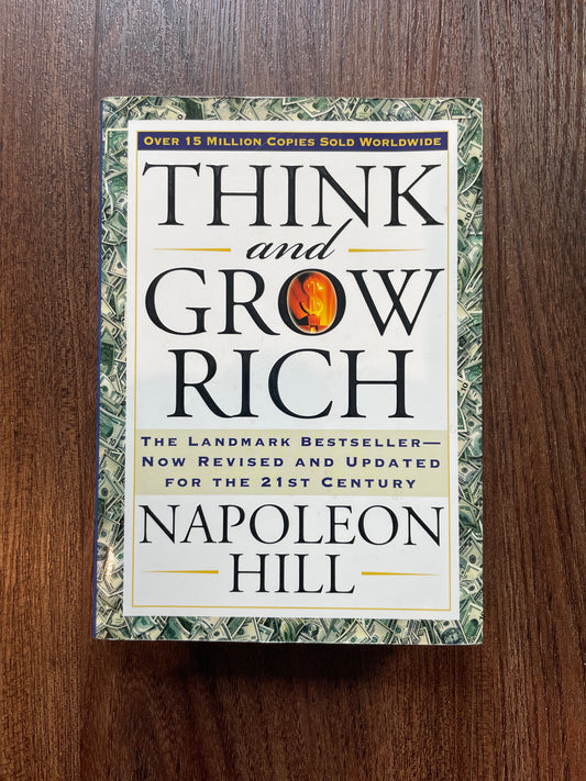 “Think and Grow Rich” by Napoleon Hill