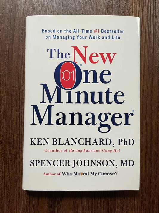 “The New One Minute Manager” by Ken Blanchard