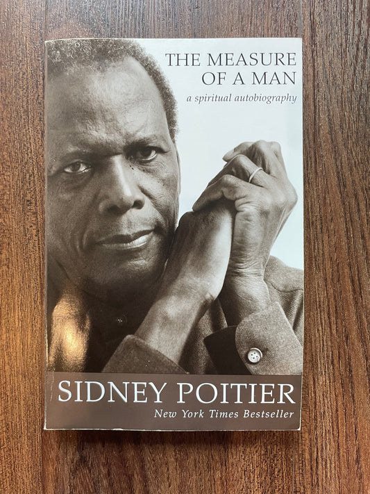 “The Measure of a Man” by Sidney Poitier