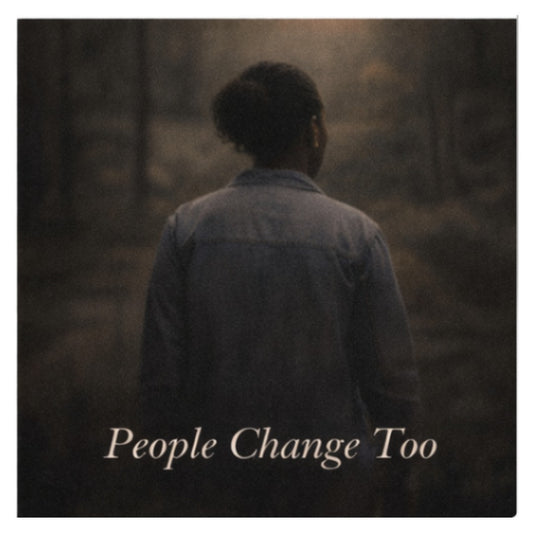 People Change Too