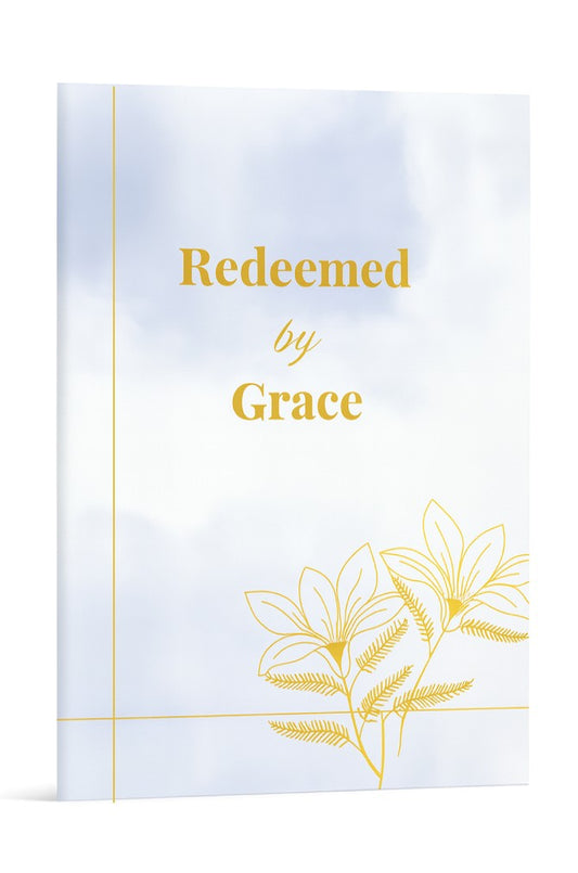 Redeemed by Grace: A 30-Day Journal for the Heart-Weary (Hardcover)