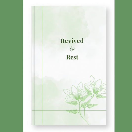 Revived by Rest: A 31-Day Journal for Finding Permission Without Guilt (Hardcover)
