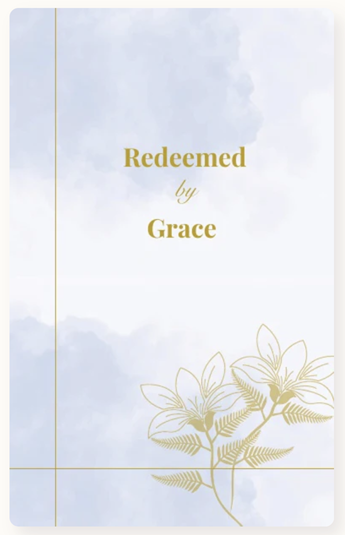 Redeemed by Grace: A 30-Day Journal for the Heart-Weary