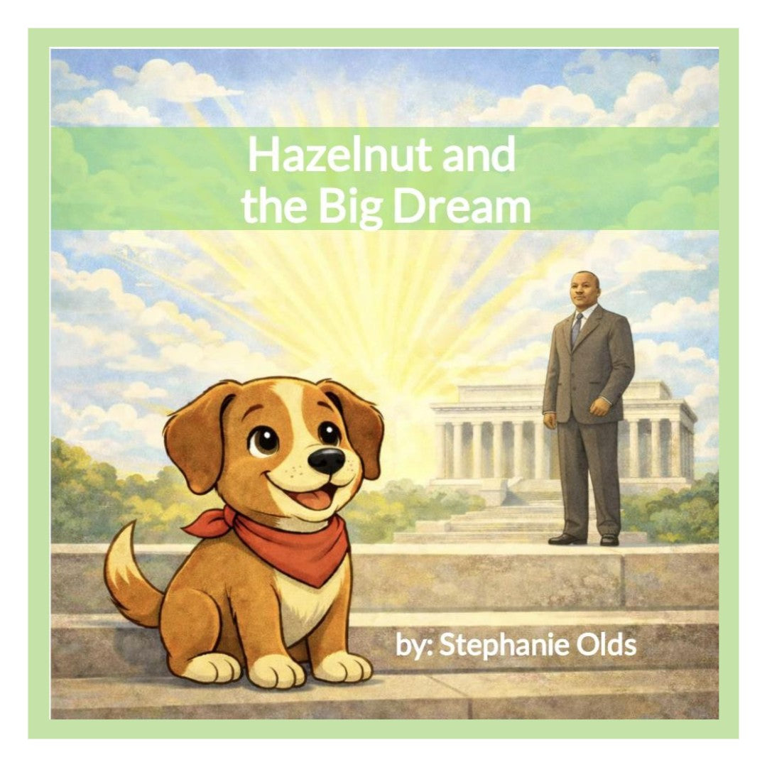 Hazelnut and the Big Dream