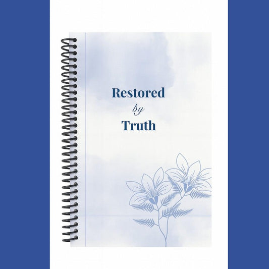 Restored by Truth: A 31-Day Journal for Survivors of Sexual Trauma (Spiral Bound)